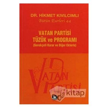 Vatan Partisi Tüzük ve Programı - Hikmet Kıvılcımlı