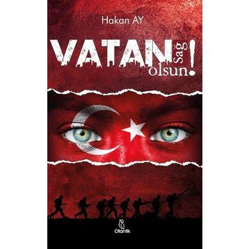 Vatan Sağ Olsun! - Otantik Kitap