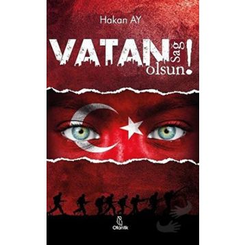 Vatan Sağ Olsun! - Otantik Kitap