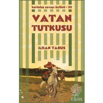 Vatan Tutkusu - İlhan Tarus
