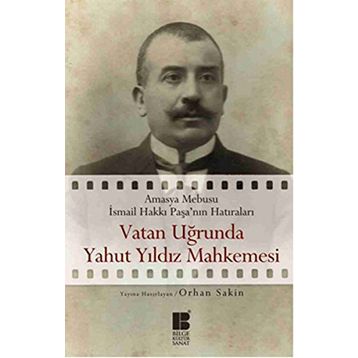 Vatan Uğrunda Yahut Yıldız Mahkemesinde - Orhan Sakin