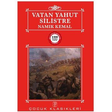 Vatan Yahut Silistre - Namık Kemal