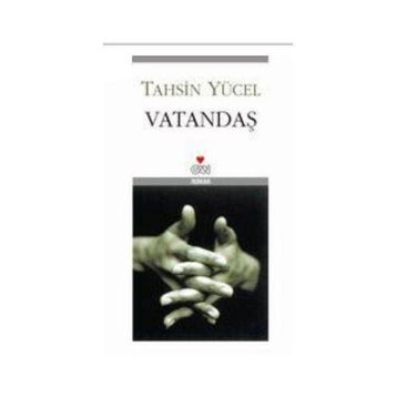 VATANDAŞ - TAHSIN YÜCEL