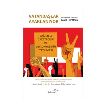 Vatandaşlar Ayaklanıyor - David Hoffman