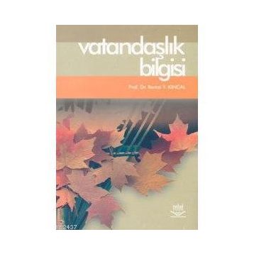 VATANDAŞLIK BILGISI - REMZI KINCAL