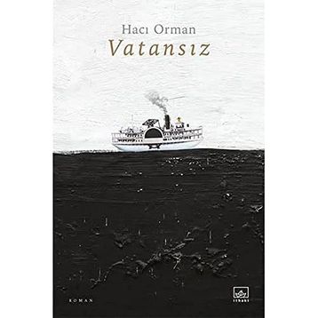 Vatansız - Hacı Orman