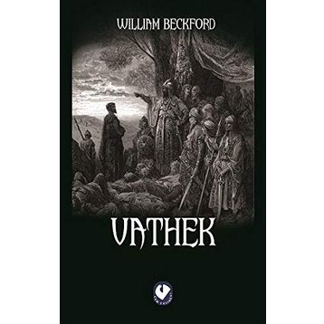 VATHEK - WILLIAM BECKFORD (ISBN:9789750510052)