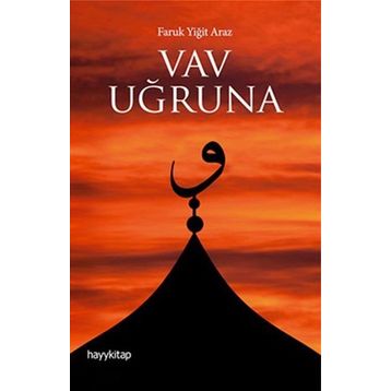 Vav Uğruna - Faruk Yiğit Araz