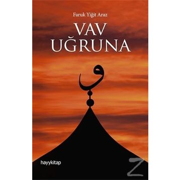 Vav Uğruna - Faruk Yiğit Araz