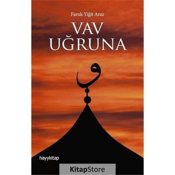Vav Uğruna - Faruk Yiğit Araz