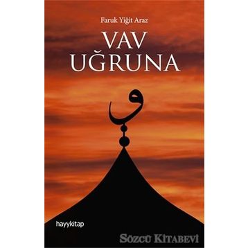 Vav Uğruna - Faruk Yiğit Araz