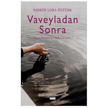 Vaveyladan Sonra - Nesrin Lora Öztürk