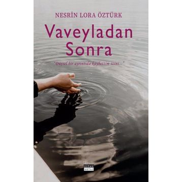 Vaveyladan Sonra - Nesrin Lora Öztürk
