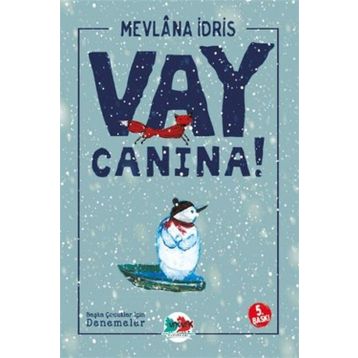 VAY CANINA - MEVLANA İDRİS