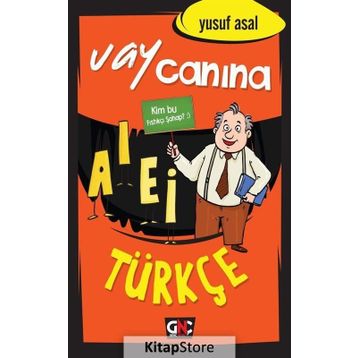 Vay Canına Türkçe - Yusuf Asal