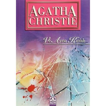 Ve Ayna Kırıldı - Agatha Christie