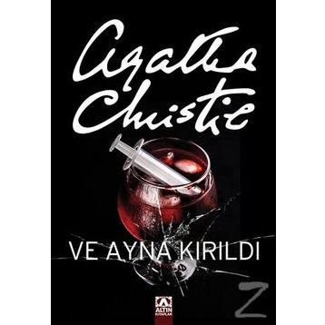 Ve Ayna Kırıldı - Agatha Christie