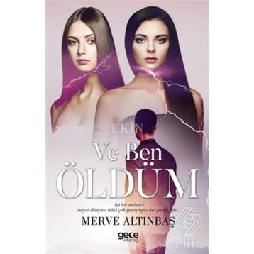 Ve Ben Öldüm - Merve Altınbaş