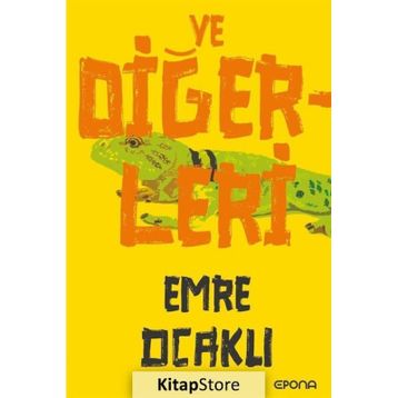 Ve Diğerleri Emre Ocaklı
