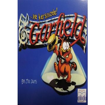 Ve Karşınızda Garfield - Jim Davis