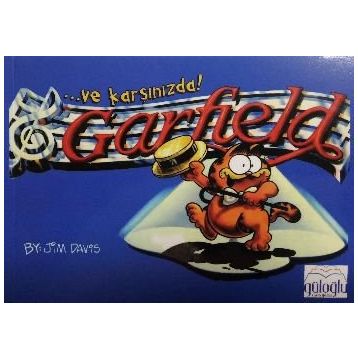 Ve Karşınızda Garfield - Jim Davis