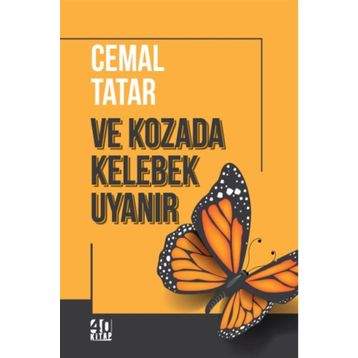 Ve Kozada Kelebek Uyanır - Cemal Tatar