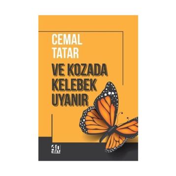 Ve Kozada Kelebek Uyanır - Cemal Tatar