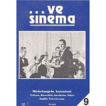 Ve Sinema 9 - Michelangelo Antonioni