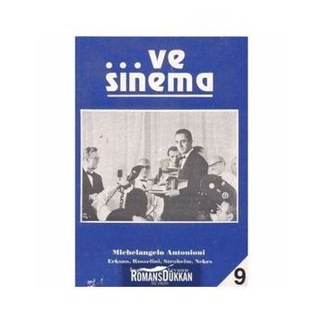 Ve Sinema 9 - Michelangelo Antonioni