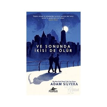Ve Sonuda İkisi De Ölür - Adam Silvera
