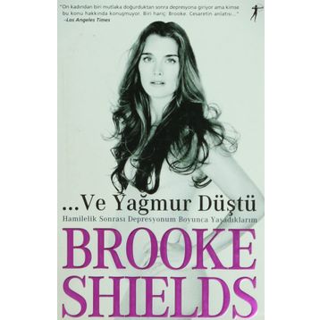 Ve Yağmur Düştü - Brooke Shields