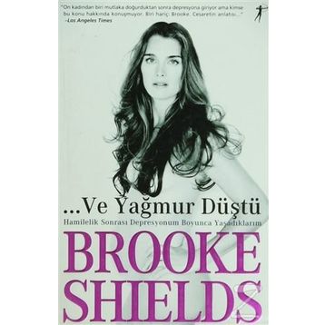 Ve Yağmur Düştü - Brooke Shields