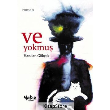 Ve Yokmuş - Handan Gökçek