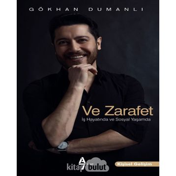Ve Zarafet - Gökhan Dumanlı