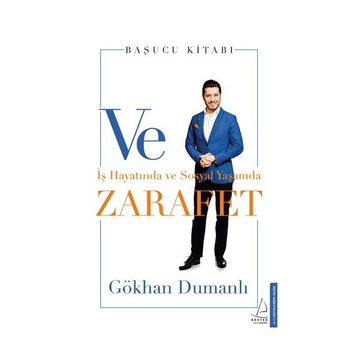 Ve Zarafet - Gökhan Dumanlı