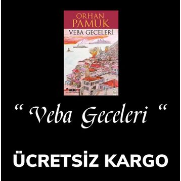 Veba Geceleri - Orhan Pamuk