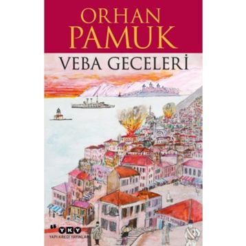 Veba Geceleri - Orhan Pamuk