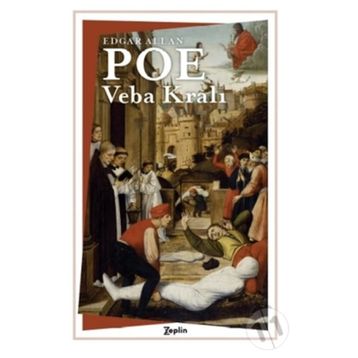 Veba Kralı - Edgar Allan Poe