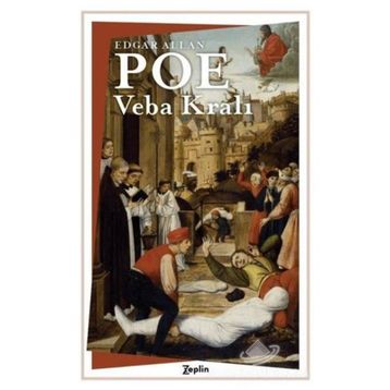 Veba Kralı - Edgar Allan Poe