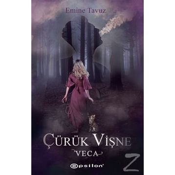 Veca - Çürük Vişne 1 - Emine Tavuz