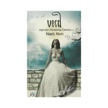 Vecd - Nazlı Akın
