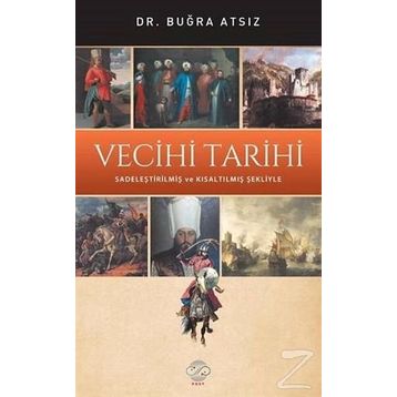 Vecihi Tarihi - Buğra Atsız