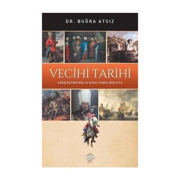 Vecihi Tarihi - Buğra Atsız