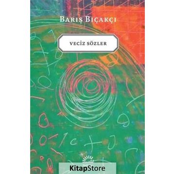 VECIZ SÖZLER - BARIŞ BIÇAKÇI
