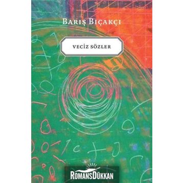 VECIZ SÖZLER - BARIŞ BIÇAKÇI