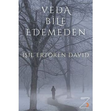 Veda Bile Edemeden - Işıl Ertören David