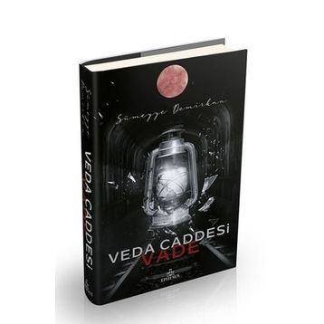 Veda Caddesi 5 – Vade - Sümeyye Demirkan