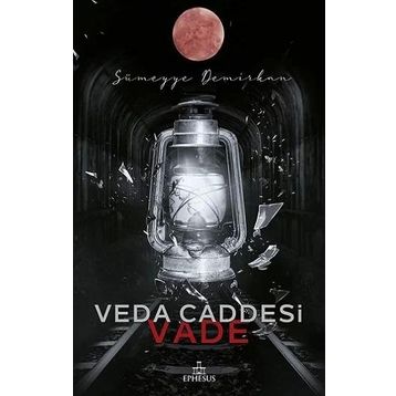 Veda Caddesi 5 – Vade - Sümeyye Demirkan