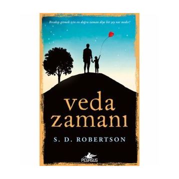 Veda Zamanı - S.D. Robertson