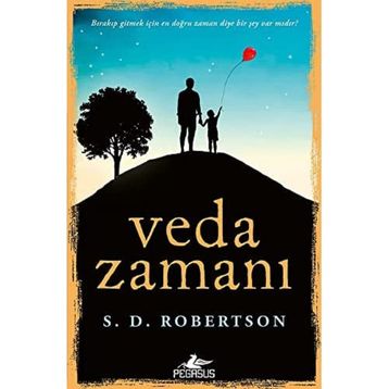 Veda Zamanı - S.D. Robertson